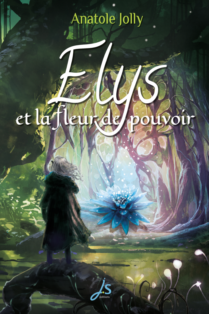Elys et la fleur de pouvoir